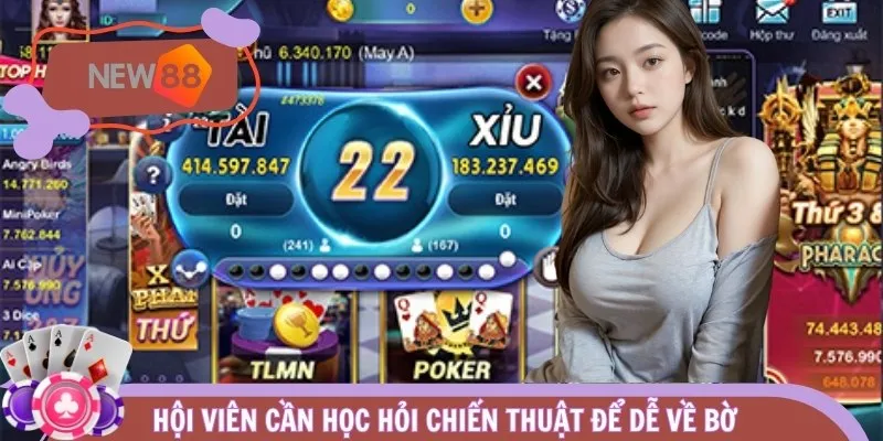 Hội viên cần học hỏi chiến thuật để dễ về bờ