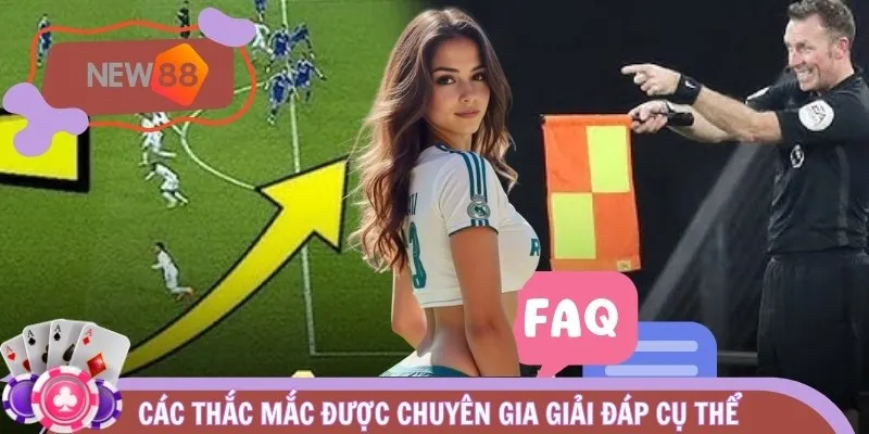 Các thắc mắc được chuyên gia giải đáp cụ thể